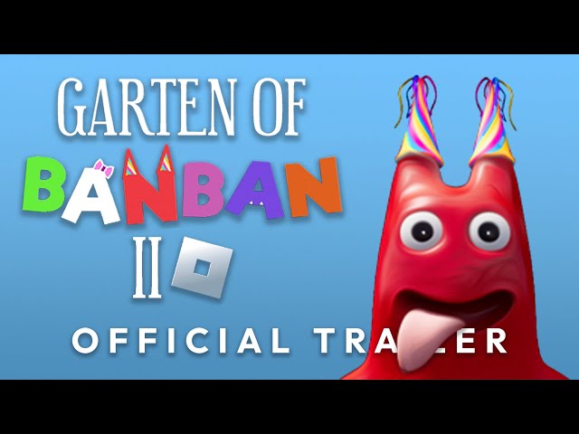 Garten of Banban 2 - Official Roblox Trailer 